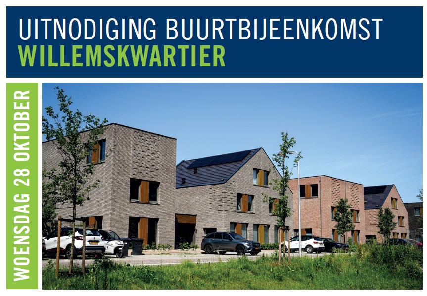 Kop flyer uitnodiging buurtbijeenkomst Willemskwartier 28 oktober 2026 met foto Willemskwartier